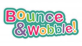Bounce and Wobble