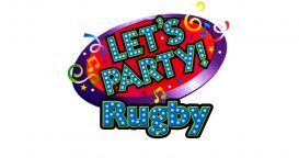 Let's Party Rugby